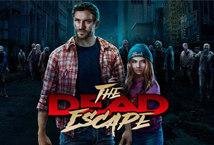 The Dead Escape slot